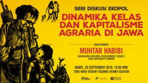 Dinamika Kelas dan Kapitalisme Agraria di Jawa | Dokumentasi SMI