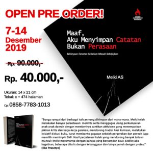 Maaf, Aku Menyimpan Catatan Bukan Perasaan | Melki A.S