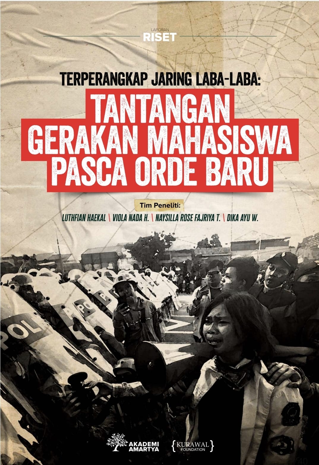 Terperangkap Jaring Laba-Laba: Tantangan Gerakan Mahasiswa Pasca Orde Baru