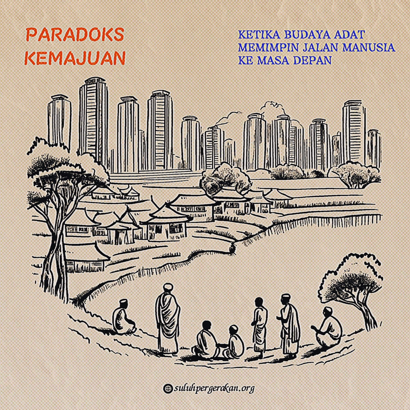 Paradoks Kemajuan: Ketika Budaya Adat Memimpin Jalan Manusia ke Masa Depan